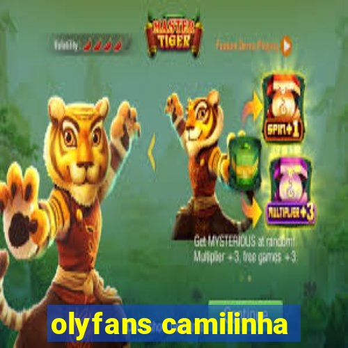 olyfans camilinha